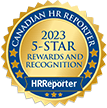 Canadian HR Reporter - 2023 5-star Rewards and Recognitions
